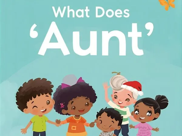 What Does "Aunt" Mean