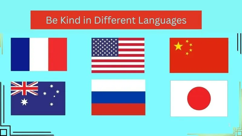 Be Kind in Different Languages
